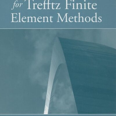 MATLAB and C Programming for Trefftz Finite Element Methods