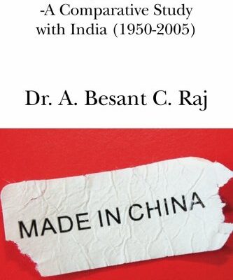 Unravelling the China Miracle: A Comparative Study with India (1950-2005)