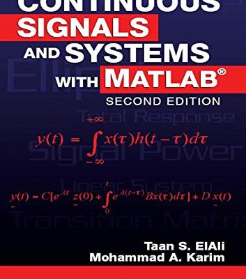 CONTINUOUS SIGNALS AND SYSTEMS WITH MATLAB, 2ND EDITION