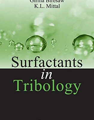 Surfactants In Tribology, Volume 1