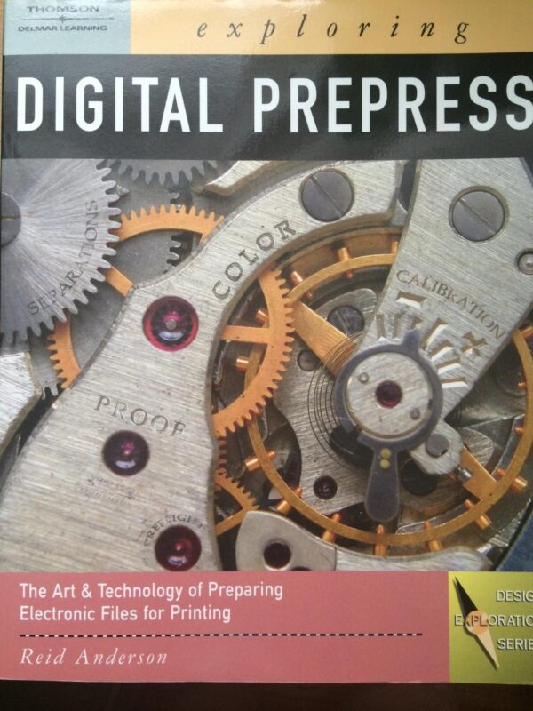Exploring Digital Prepress (Exploring (Delmar))