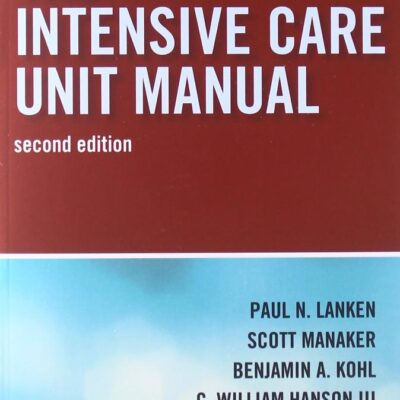 Intensive Care Unit Manual: Expert Consult - Online and Print (Expertconsult.Com)