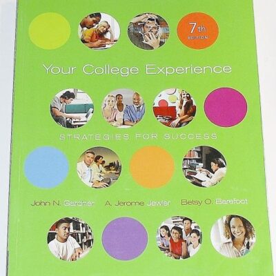 Your College Experience: Strategies for Success