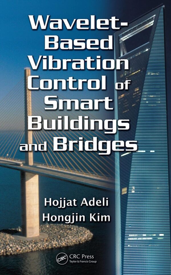 WAVELET-BASED VIBRATION CONTROL OF SMART BUILDINGS AND BRIDGES