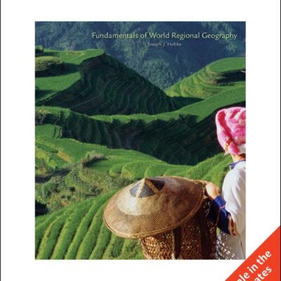 FUNDAMENTALS OF WORLD REGIONAL GEOGRAPHY, INTERNATIONAL EDITION, 2ND EDITION