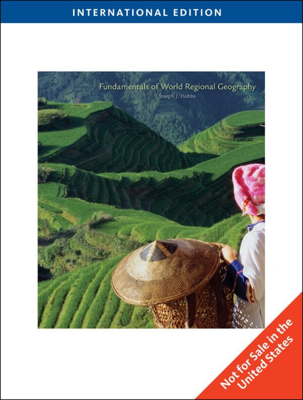 FUNDAMENTALS OF WORLD REGIONAL GEOGRAPHY, INTERNATIONAL EDITION, 2ND EDITION