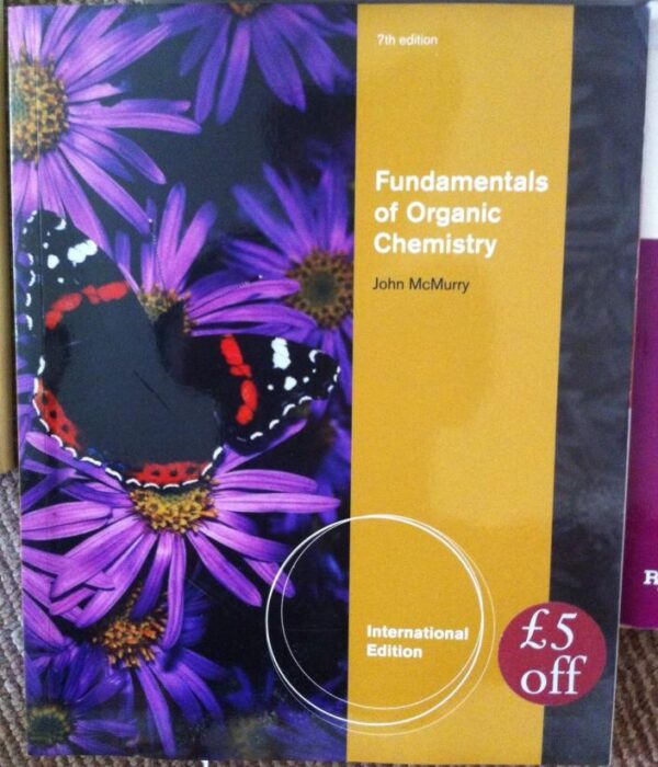 Fundamentals of Organic Chemistry, International Edition