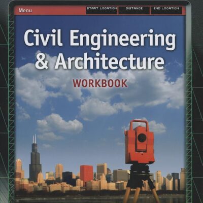 Workbook for Matteson/Kennedy/Baur's Project Lead the Way: Civil Engineering and Architecture