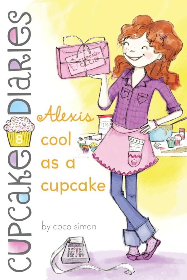 Alexis Cool As A Cupcake: Volume 8 (Cupcake Diaries)