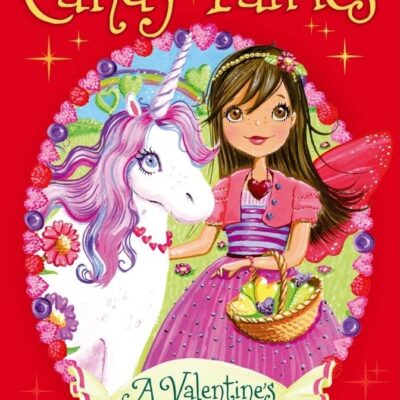 Valentine'S Surprise: Volume 7 (Candy Fairies)
