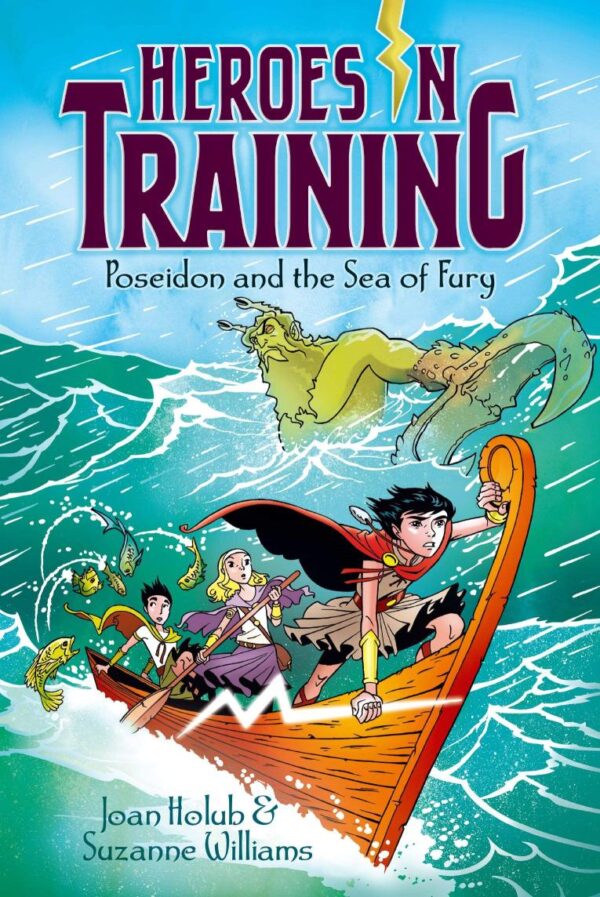 Heroes In Training: Poseidon And The Sea Of Fury (Vol 2)