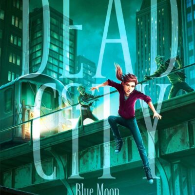 Blue Moon, 2: Volume 2 (Dead City)
