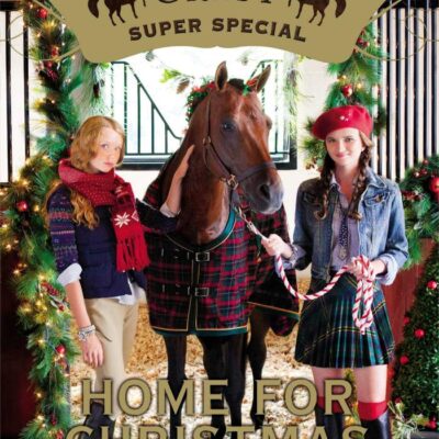 Home For Christmas: Super Special (Canterwood Crest)