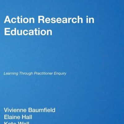 ACTION RESEARCH IN EDUCATION