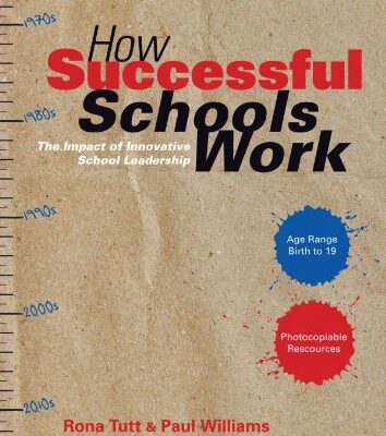 HOW SUCCESSFUL SCHOOLS WORK