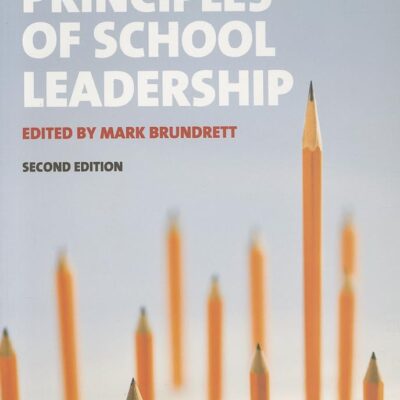 PRINCIPLES OF SCHOOL LEADERSHIP