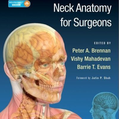CLINICAL HEAD AND NECK ANATOMY FOR SURGEONS WITH ACCESS CODE (HB 2016)