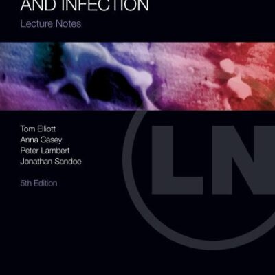 Lecture Notes Medical Microbiology And Infection 5Ed (Pb 2011)