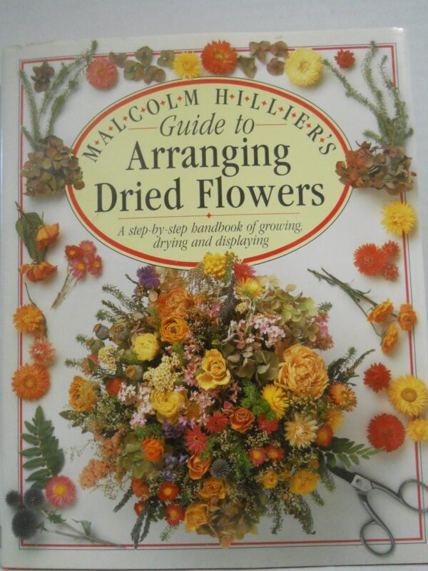 Arranging Dried Flowers, Guide to