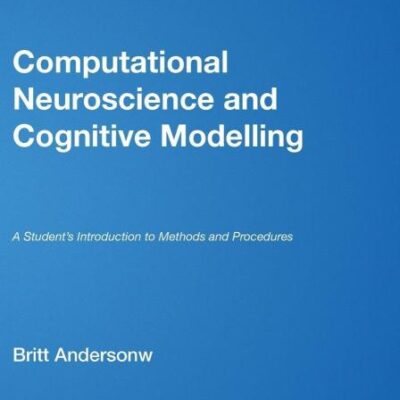 COMPUTATIONAL NEUROSCIENCE AND COGNITIVE MODELLING