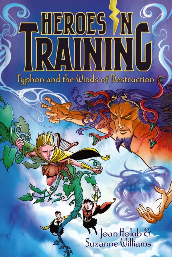 Heroes In Training: Typhon And The Winds Of Destruction (Vol 5)