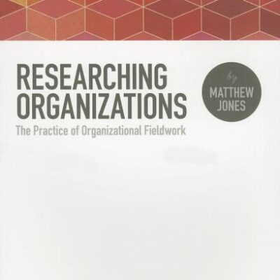 RESEARCHING ORGANIZATIONS