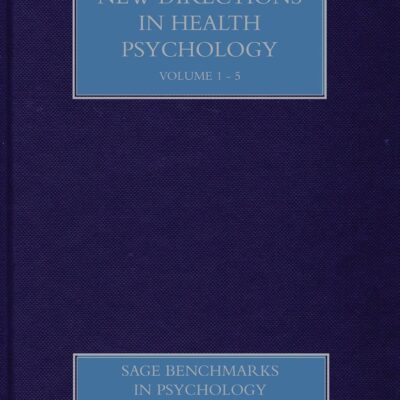 NEW DIRECTIONS IN HEALTH PSYCHOLOGY, 5 VOLUMES SET