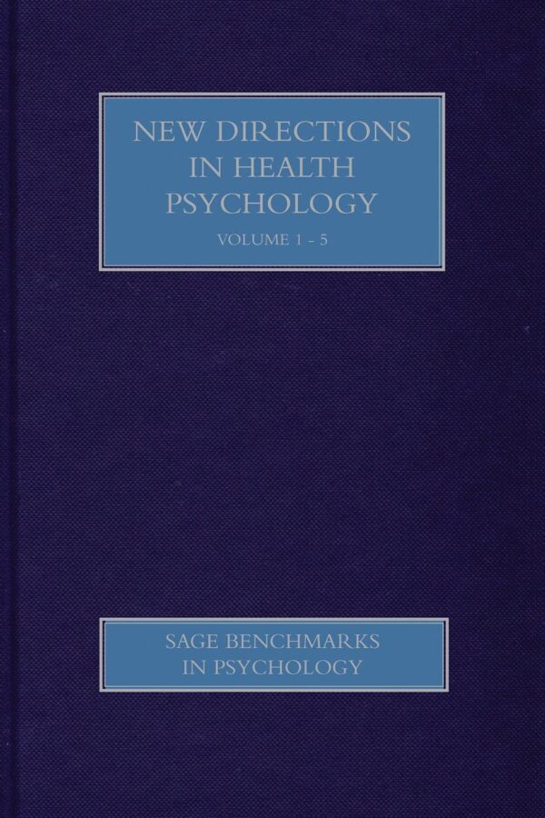 NEW DIRECTIONS IN HEALTH PSYCHOLOGY, 5 VOLUMES SET