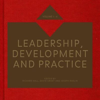 LEADERSHIP DEVELOPMENT & PRACTICE, 4 VOLUMES SET