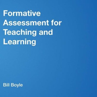 FORMATIVE ASSESSMENT FOR TEACHING AND LEARNING
