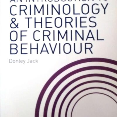 INTRODUCTION TO CRIMINOLOGY