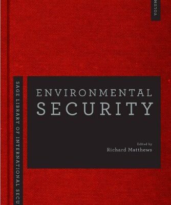 ENVIRONMENTAL SECURITY: FOUR-VOLUME SET