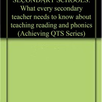 SUPPORTING READERS IN SECONDARY SCHOOLS