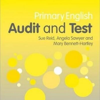 PRIMARY ENGLISH AUDIT AND TEST, FOURTH EDITION