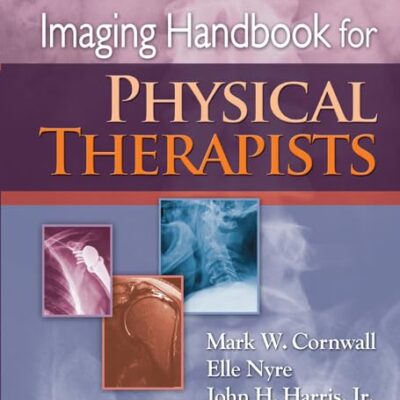Imaging Handbook For Physical Therapists (Pb 2014)
