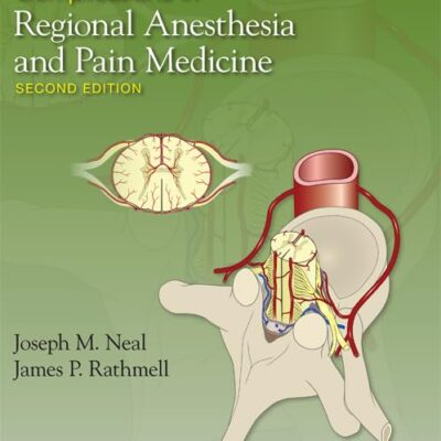 Complications In Regional Anesthesia And Pain Medicine 2Ed (Hb 2013)