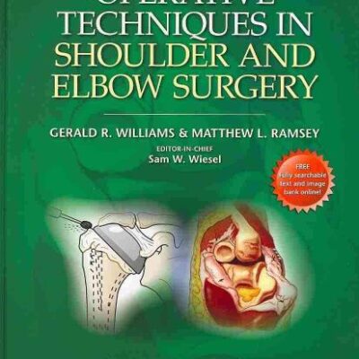Operative Techniques In Shoulder And Elbow Surgery