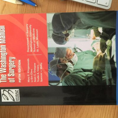 WASHINGTON MANUAL OF SURGERY - INTERNATIONAL EDITION, 5E