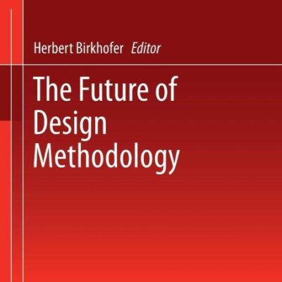 Future of Design Methodology (The)