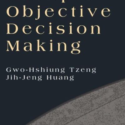 Fuzzy Multiple Objective Decision Making