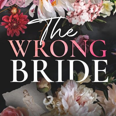 The Wrong Bride: Ares and Raven's Story (The Windsors)