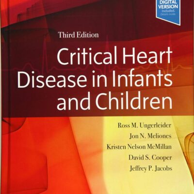 Critical Heart Disease in Infants and Children