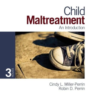 Child Maltreatment: An Introduction