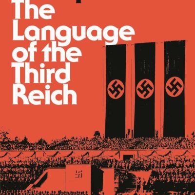 The Language of the Third Reich