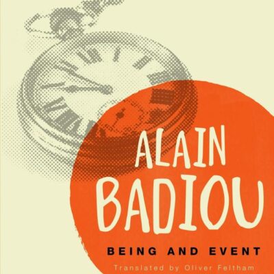 Being and Event (Bloomsbury Revelations)