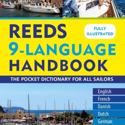 REEDS 9-LANGUAGE HANDBOOK: THE POCKET DICTIONARY FOR ALL SAILORS