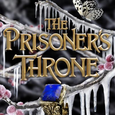 The Prisoner's Throne. Special Edition