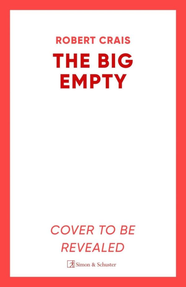 The Big Empty: The BRAND NEW addictive thriller from the #1 bestselling author