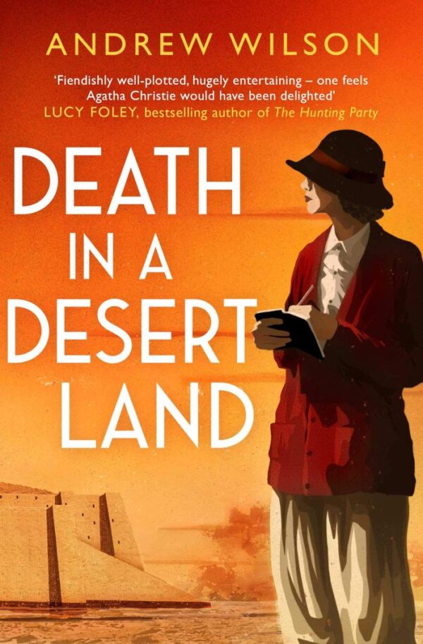 DEATH IN A DESERT LAND, WILSON ANDREW