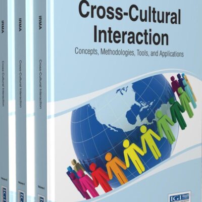 Cross-Cultural Interaction: Concepts, Methodologies, Tools and Applications